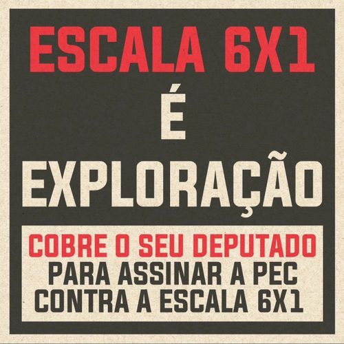 Cartaz pelo fim da escala 6x1. Ato em Rio de Janeiro - RS - Cinelândia com concentração às 10h do dia 15 de Novembro de 2024.